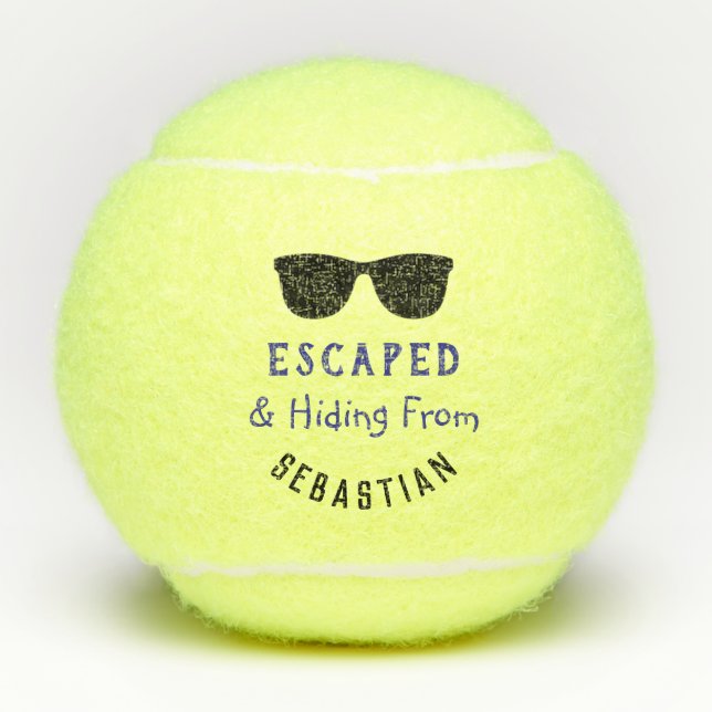 Cool Humour Escaped & Hiding Funny Personalised  Tennis Balls (Front)