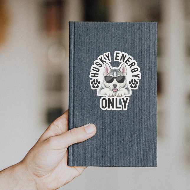 Cool Husky Dog Energy (Husky Energy Only sticker
)