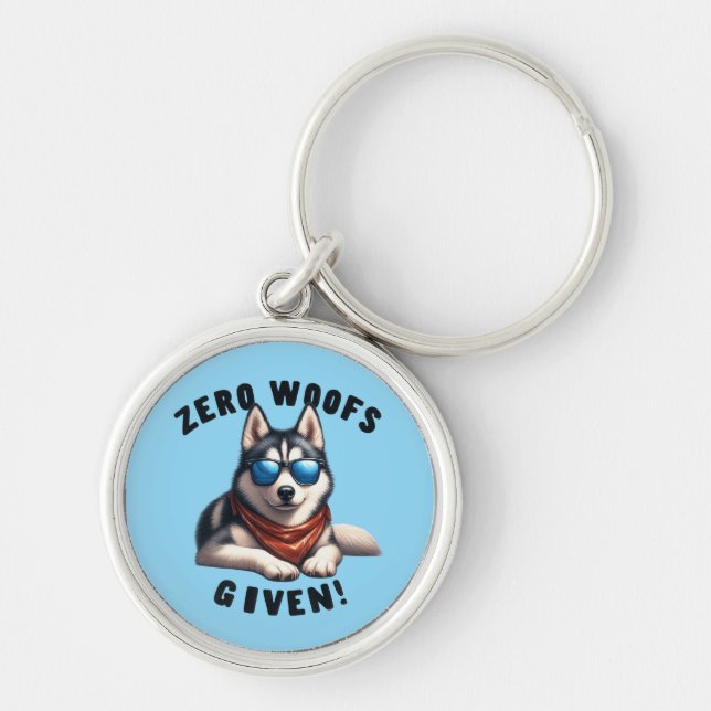 Cool Husky Dog Zero Woofs Given  Key Ring (Front)