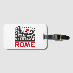 Cool I Love Rome Italy Colosseum Travel Luggage Tag