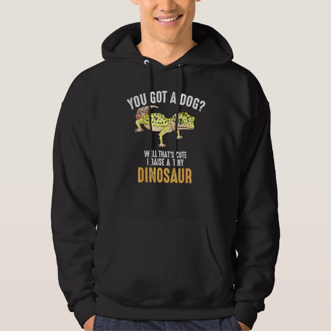 Cool I Raise Tiny Dinosaur Funny Leopard Gecko Pet Hoodie (Front)