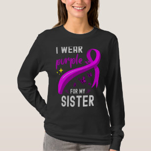 Cool I Wear Purple For My Sister Lupus Awareness B T-Shirt