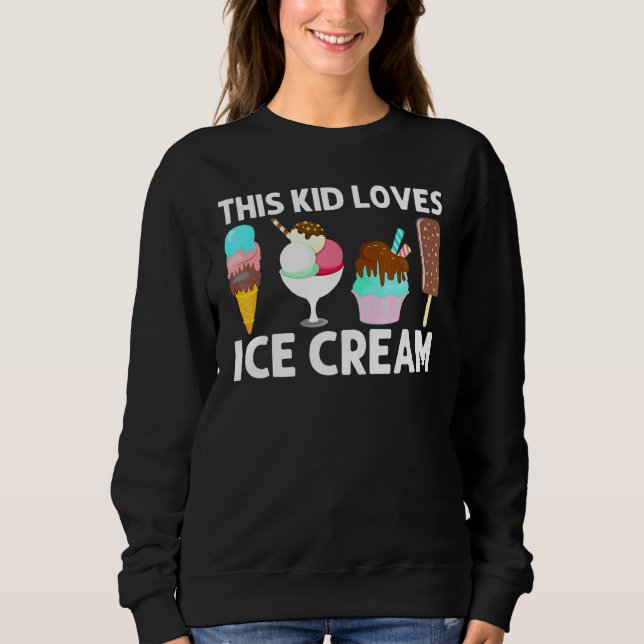 Cool Ice Cream Art For Kids Boys Gelato Cone Froze Sweatshirt (Front)