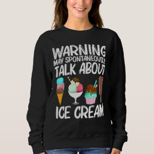 Cool Ice Cream Art For Men Women Gelato Cone Froze Sweatshirt