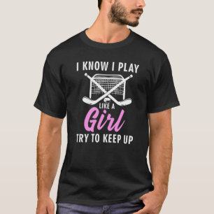 Cool Ice Hockey For Women Girls Field Hockey Team T-Shirt