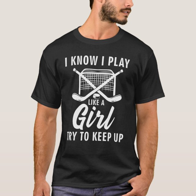Cool Ice Hockey For Women Girls Field Hockey  Team T-Shirt (Front)