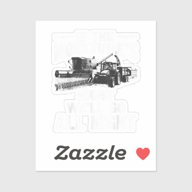 Cool If The Moisture's Right Farmer Gift Funny Far (Sheet)