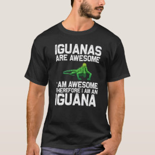 Cool Iguana For Men Women Lizard Reptile Herpetol T-Shirt