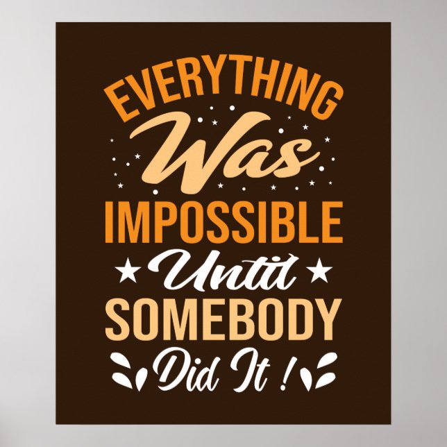 cool inspirational employee impossible word art  poster (Front)