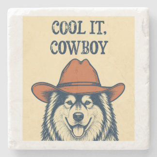 "Cool it, Cowboy" Stone Coaster