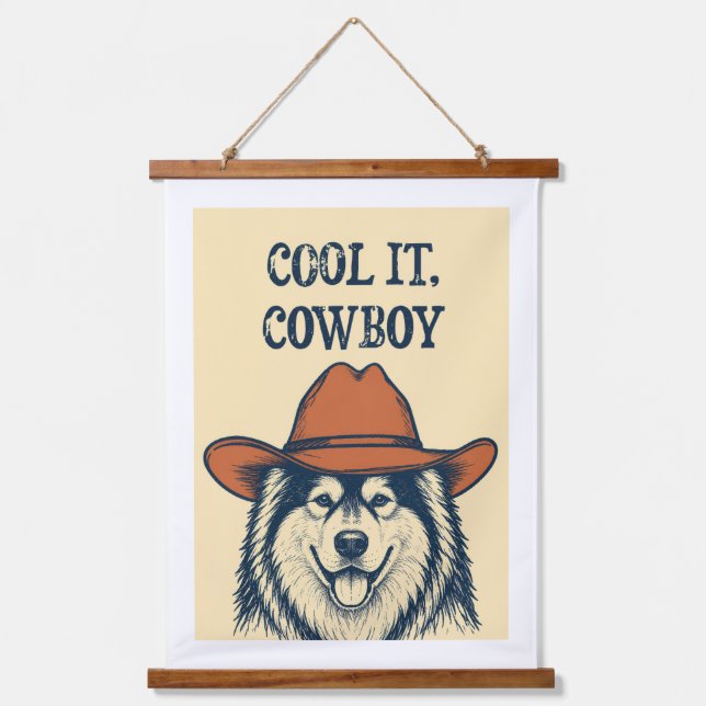 "Cool it, Cowboy" wall tapestry. Hanging Tapestry (Front)
