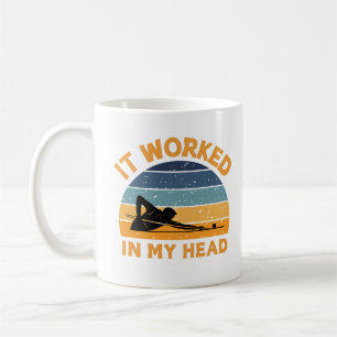 Cool It Worked In My Head Billiards Gift Coffee Mug