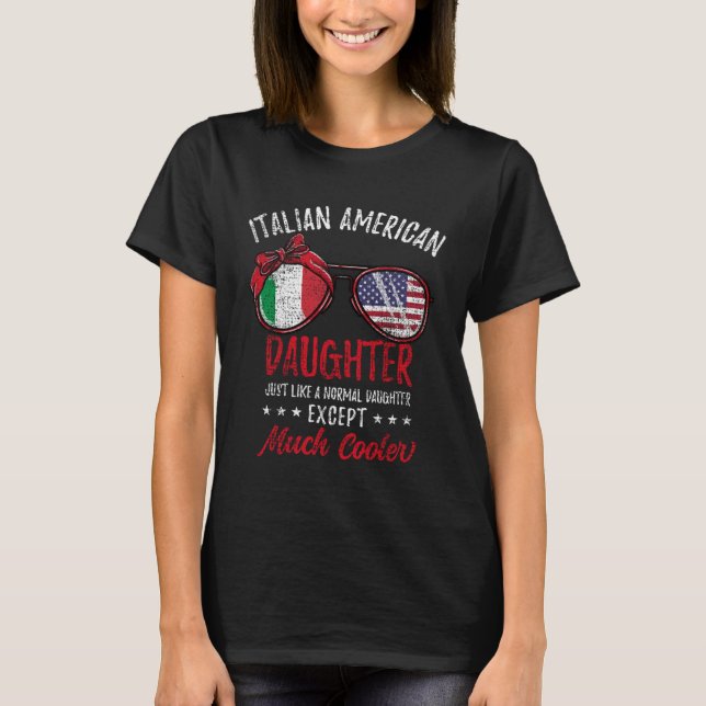 Cool Italian American Daughter Italian Roots Vinta T-Shirt (Front)