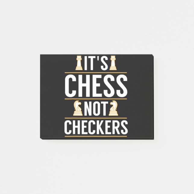 cool its chess not checkers checkers players gift post-it notes (Front)