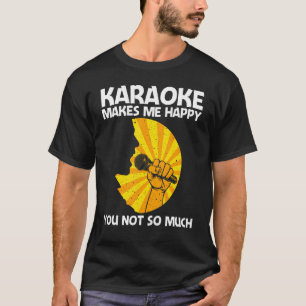 Cool Karaoke For Men Women Singer Karaoke Machine T-Shirt