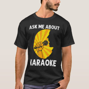 Cool Karaoke For Men Women Singer Karaoke Machine T-Shirt