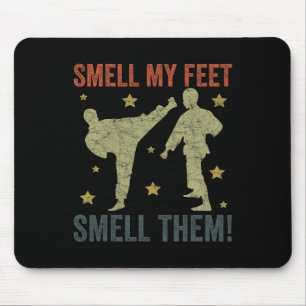 Cool Karate For Boys Girls Funny Smell My Feet Kar Mouse Pad