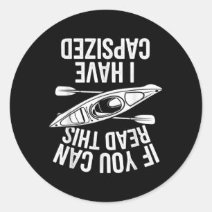 Cool Kayak For Men Women Kayaking Lovers Boat Cano Classic Round Sticker