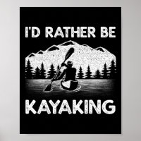 Cool Kayaking Art For Men Women Kayak Paddle Boati