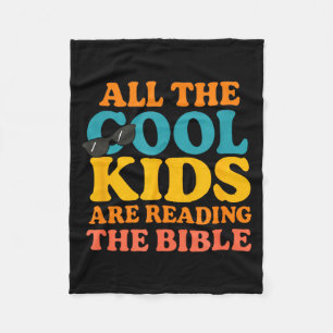 Cool Kids Are Reading The Bible Fleece Blanket