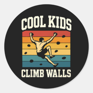 Cool Kids Climb Walls Extremesport Rock Climbing B Classic Round Sticker