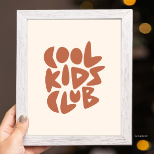 Cool Kids Club, Earthy Groovy Typography Artwork Poster