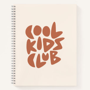 Cool Kids Club Typography Inspirational Quote Notebook