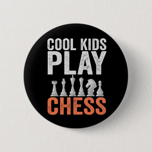 Cool kids Play Chess Funny Chess Board Lovers Gift 6 Cm Round Badge