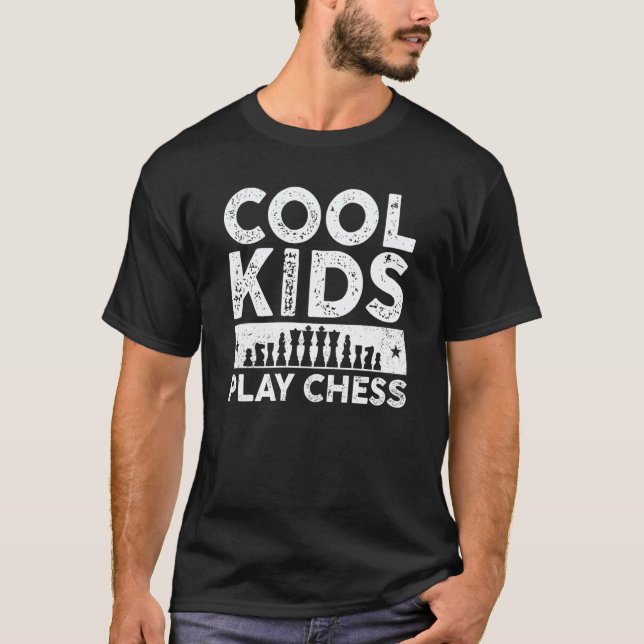 Cool Kids Play Chess Player For Chess  Boys  3 T-Shirt (Front)