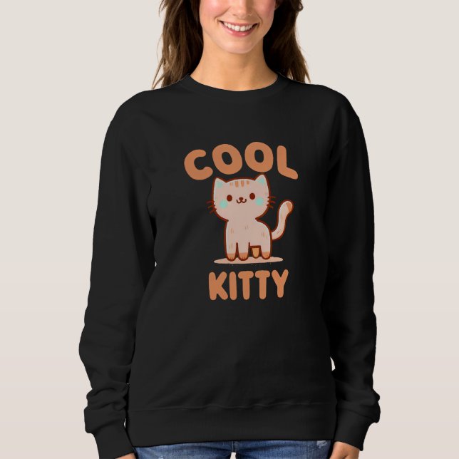 Cool Kitty Sweatshirt (Front)