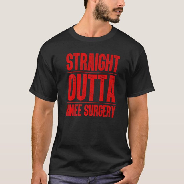 Cool Knee Surgery For Men Women Knee Replacement R T-Shirt (Front)