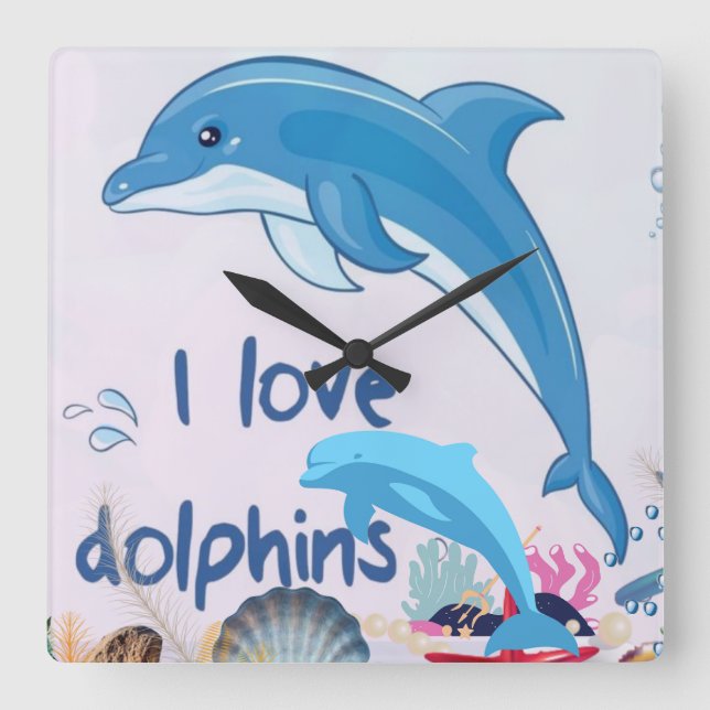 Cool l Love Dolphins Quotes Dolphin Lovers   Square Wall Clock (Front)