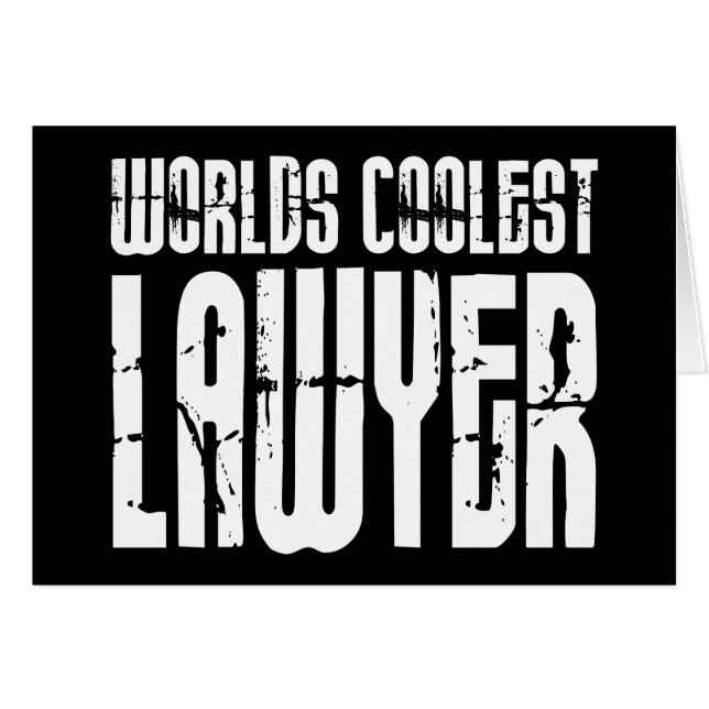 Cool Lawyers : Worlds Coolest Lawyer (Front Horizontal)