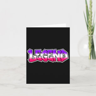 Cool Legend Graffiti Slogan Text Quote Gift Men Card
