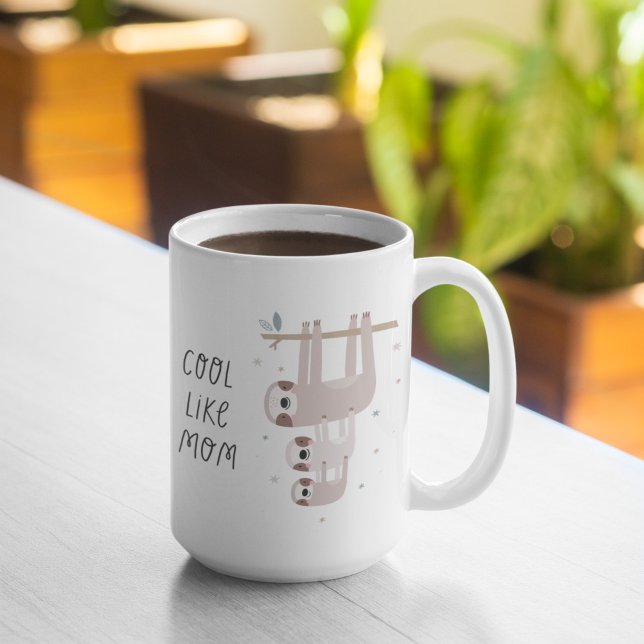 Cool like Mum Cute Sloth Coffee Mug (Creator Uploaded)