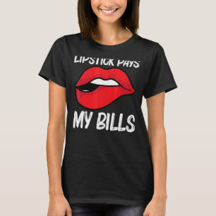 Cool Lipstick For Men Women Cosmetic Makeup 1 T-Shirt