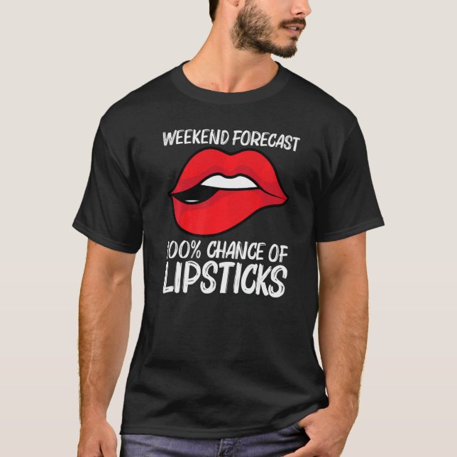Cool Lipstick For Men Women Cosmetic Makeup T-Shirt (Front)