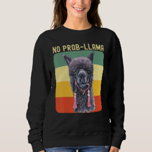 Cool Llama For Men Women No Prob Llama Alpaca Farm Sweatshirt