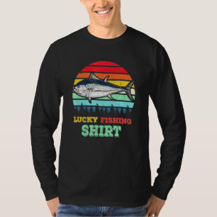 Cool Lucky Fishing Tuna Fish Tuna Fisherman Deep S T-Shirt