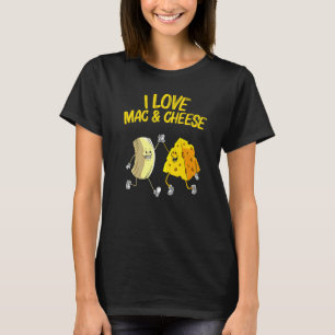 Cool Mac & Cheese For Men Women Baked Cheesy Macar T-Shirt