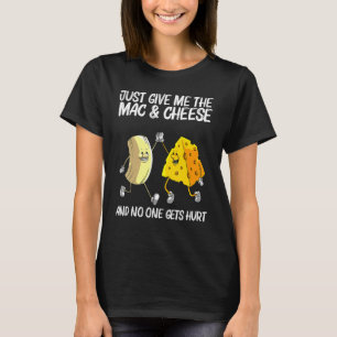 Cool Mac & Cheese For Men Women Baked Cheesy Macar T-Shirt