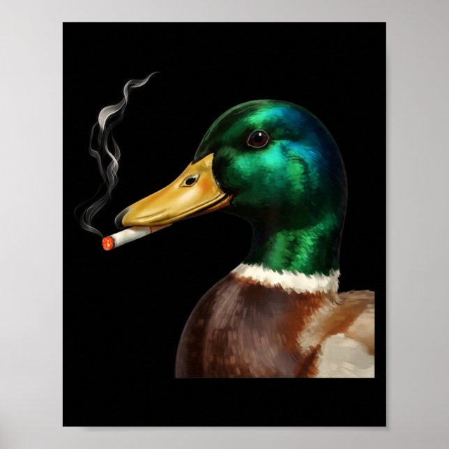 Cool Mallard Smoking Cigarette Meme Funny Duck Poster (Front)