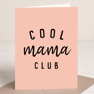 Cool Mama Club   Modern Peachy Pink Mother's Day Card