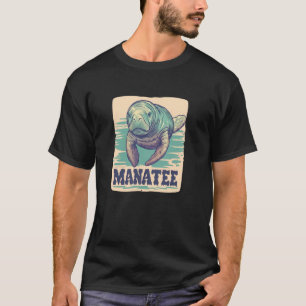 Cool Manatee Costume for Water and Manatee Animals T-Shirt