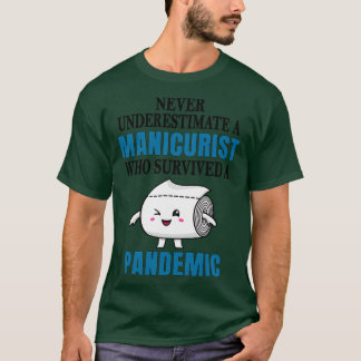 Cool Manicurist Paramedic T-Shirt