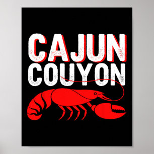 Cool Mardi Gras cajun Couyon Funny Slang Cultural  Poster