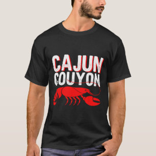 Cool Mardi Gras cajun Couyon Funny Slang Cultural T-Shirt