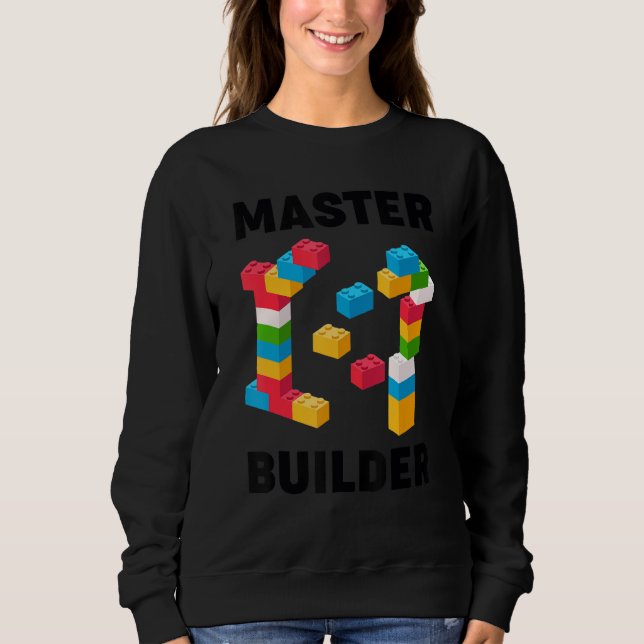 Cool Master Builder  Building Blocks  Men Women Sweatshirt (Front)