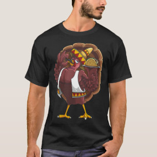 Cool Mexican Turkey Serving Tacos Funny Tha T-Shirt