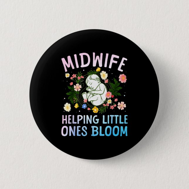 Cool Midwife Art For Women Midwifery Doula Nursing 6 Cm Round Badge (Front)